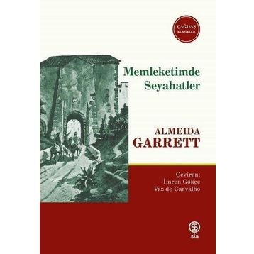 Memleketimde Seyahatler - Almeida Garrett