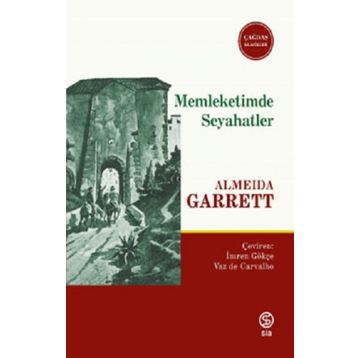 Memleketimde Seyahatler - Almeida Garrett