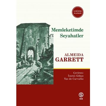 Memleketimde Seyahatler - Almeida Garrett