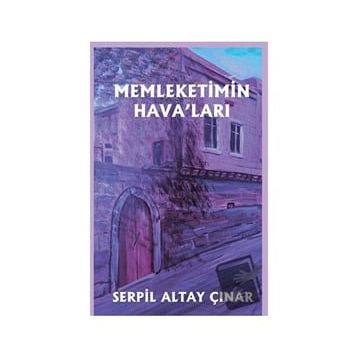 Memleketimin Hava'ları - Serpil Altay Çınar