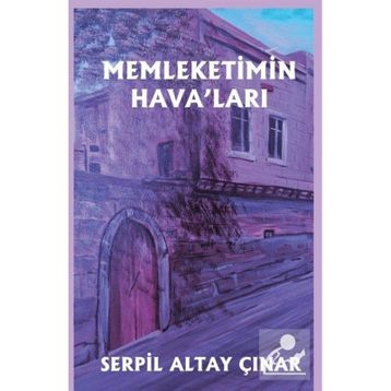 Memleketimin Hava'ları - Serpil Altay Çınar