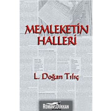 MEMLEKETIN HALLERI - L. DOĞAN TILIÇ