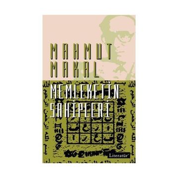 MEMLEKETIN SAHIPLERI - MAHMUT MAKAL