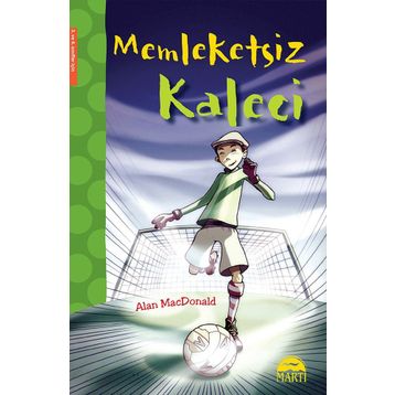 Memleketsiz Kaleci - Alan MacDonald