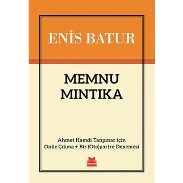 Memnu Mıntıka - Enis Batur