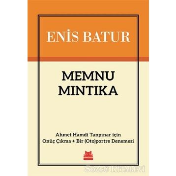 Memnu Mıntıka - Enis Batur