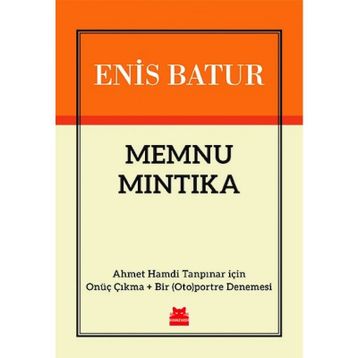 Memnu Mıntıka - Enis Batur