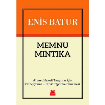 Memnu Mıntıka - Enis Batur