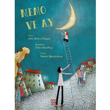 Memo ve Ay - Alice Briere Haquet