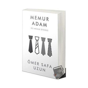 Memur Adam - Ömer Safa Uzun
