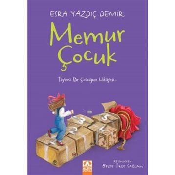 Memur Çocuk - Esra Yazdıç Demir