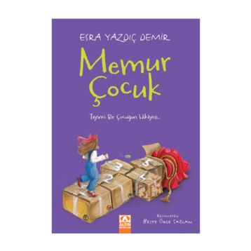 Memur Çocuk - Esra Yazdıç Demir