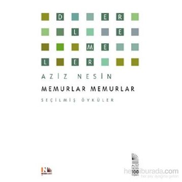 Memurlar Memurlar - Aziz Nesin