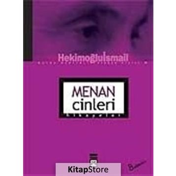 MENAN CINLERI - HEKİMOĞLU İSMAİL