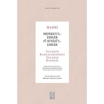 Menba‘u`l-Ebhar Fi Riyazi`l-Ebrar - Ketebe Yayınları
