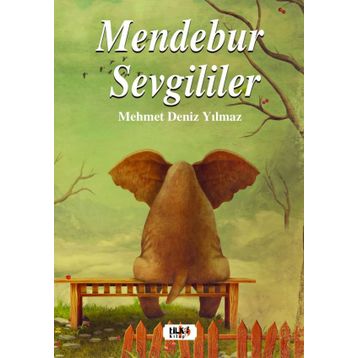 Mendebur Sevgililer Mehmet Deniz Yılmaz