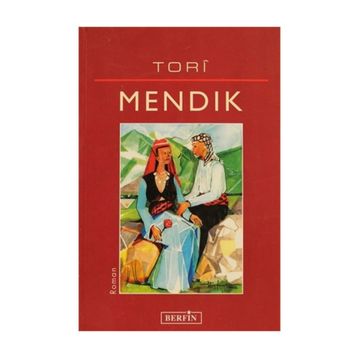 MENDIK - TORÎ