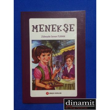 MENEKŞE - ZÜBEYDE SEVEN TURAN