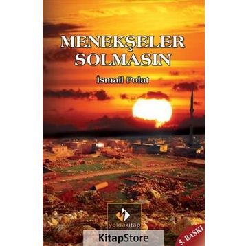 Menekşeler Solmasın - İsmail Polat