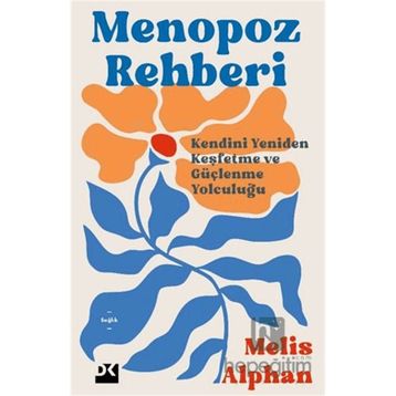 MENOPOZ REHBERI - HATICE TOKER