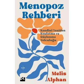 MENOPOZ REHBERI - HATICE TOKER