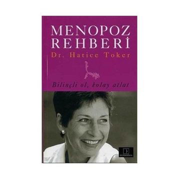 MENOPOZ REHBERI - HATICE TOKER
