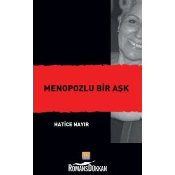 Menopozlu Bir Aşk - Hatice Nayır