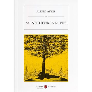 Menschenkenntnis - Alfred Adler