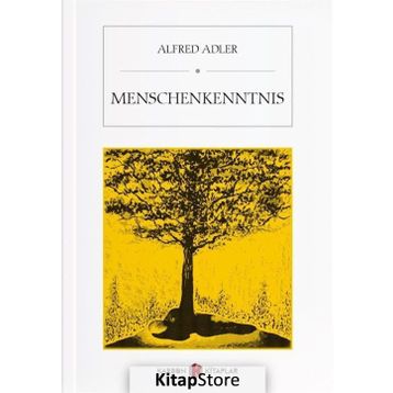 Menschenkenntnis - Alfred Adler