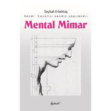 Mental Mimar - Seyitali Erbektaş