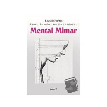 Mental Mimar - Seyitali Erbektaş