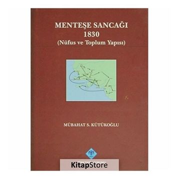 Menteşe Sancağı 1830 - Mübahat S. Kütükoğlu