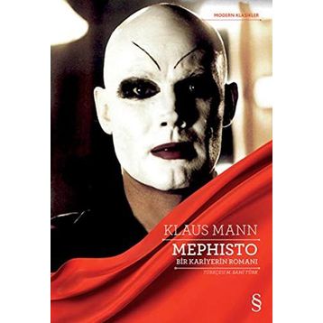Mephisto: Bir Kariyerin Romanı - Klaus Mann