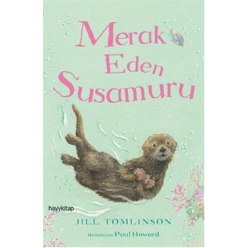 Merak Eden Susamuru - Jill Tomlinson