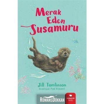 Merak Eden Susamuru - Jill Tomlinson