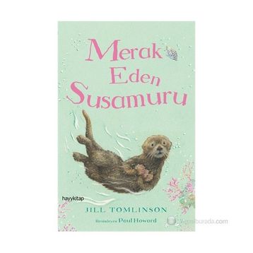 Merak Eden Susamuru - Jill Tomlinson