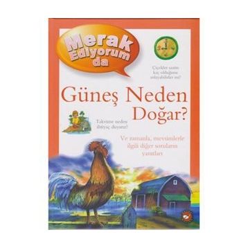 MERAK EDIYORUM - GÜNEŞ NEDEN DOĞAR? - BRENDA WALPOLE
