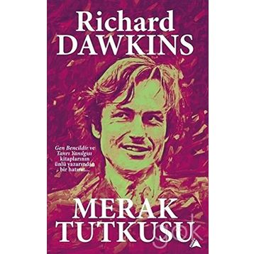 Merak Tutkusu - Richard Dawkins