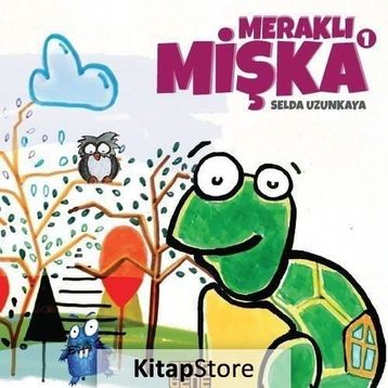 Meraklı Mişka 1 - Selda Uzunkaya