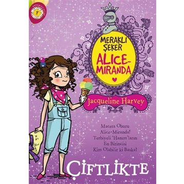 Meraklı Şeker Alice Miranda Çiftlikte - Jacqueline Harvey