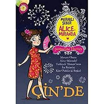 Meraklı Şeker Alice Miranda Çin'de - Yeliz Üslü
