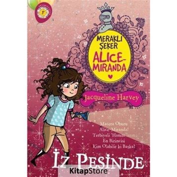Meraklı Şeker Alice Miranda İz Peşinde Jacqueline H Artemis Yayınları