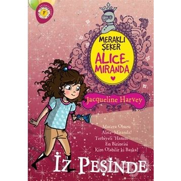Meraklı Şeker Alice Miranda İz Peşinde Jacqueline H Artemis Yayınları