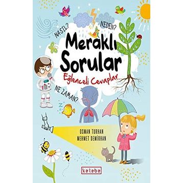 Meraklı Sorular Serisi-Mustafa Ünver
