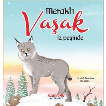 Meraklı Vaşak İz Peşinde - Ercan Polat