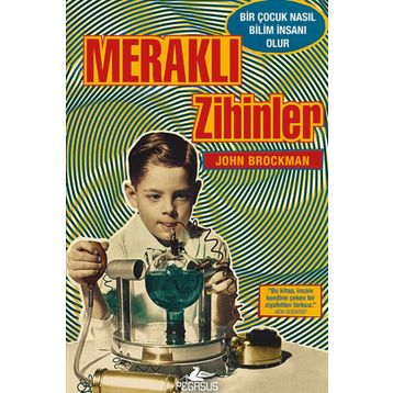 MERAKLI ZIHINLER - CURIOUS MINDS