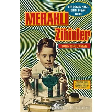 Meraklı Zihinler - John Brockman