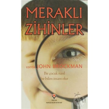 Meraklı Zihinler - John Brockman