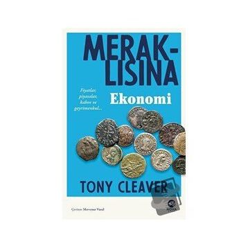 Meraklısına Ekonomi - Tony Cleaver