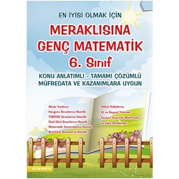 Meraklısına Genç Matematik 6. Konu Anlatımlı Tamamı Çözümlü - kollektif
